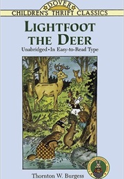 Lightfoot the Deer (Thornton W. Burgess)