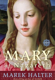 Mary of Nazareth (Marek Halter)
