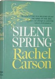 Silent Spring by Rachel Carson