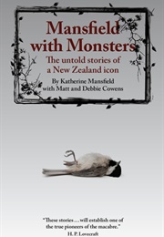 Mansfield With Monsters (Katherine Mansfield)