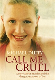 Call Me Cruel (Michael Duffy)