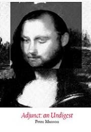 Adjunct:  an Undigest