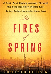 The Fires of Spring (Shelly Culbertson)