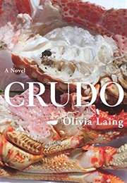 Crudo (Olivia Laing)