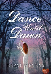 Dance Until Dawn (Berni Stevens)