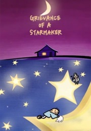 Grievance of a Starmaker (2002)