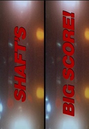 Shaft's Big Score!. (1972)