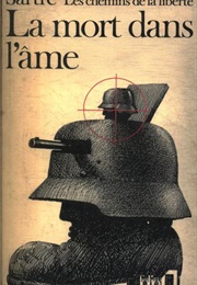 La Mort Dans L'âme (Jean Paul Sartre)