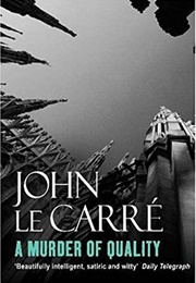 A Murder of Quality (John Le Carré)