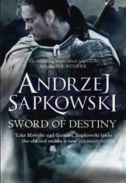 The Sword of Destiny (Andrzej Sapkowski)