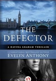 The Defector (Evelyn Anthony)