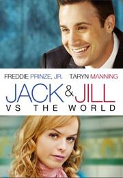 Jack and Jill vs. the World (2008)