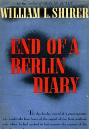 End of a Berlin Diary (William L. Shirer)