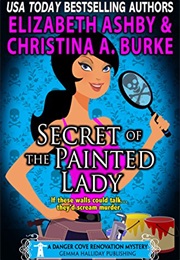 Secret of the Painted Lady (Elizabeth Ashby)
