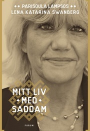 Mitt Liv Med Saddam (Parisoula Lampsos)