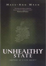 Unhealthy State (Maev-Ann Wren)
