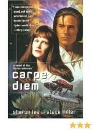 Carpe Diem (Sharon Lee, Steve Miller)
