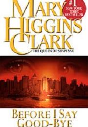 BEFORE I SAY GOODBYE