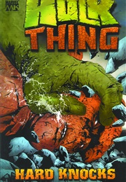Hulk & Thing: Hard Knocks (Bruce Jones and Jae Lee)