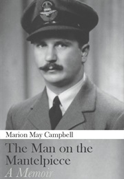 The Man on the Mantelpiece (Marion Campbell)