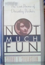 Not Much Fun, the Lost Poems of Dorothy Parker (Dorothy Parker)