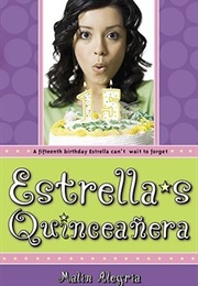 Estrella&#39;s Quinceanera (Malin Alegria)