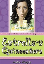 Estrella's Quinceanera (Malin Alegria)