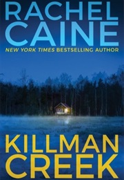 Killman Creek (Rachel Caine)