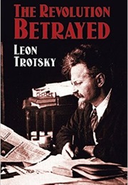 The Revolution Betrayed (Leon Trotsky)