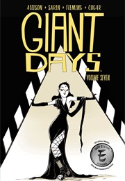 Giant Days, Vol. 7 (John Allison)