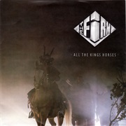 All the Kings Horses - The Firm
