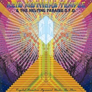 Acid Mothers Temple & the Melting Paraiso U.F.O. - Crystal Rainbow Pyramid Under the Stars (2007)