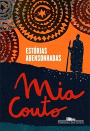 Estórias Abensonhadas (Mia Couto)