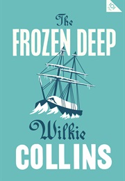 The Frozen Deep (Wilkie Collins)