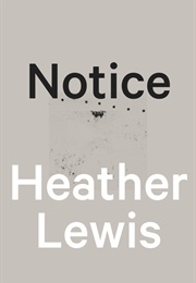 Notice (Heather Lewis)