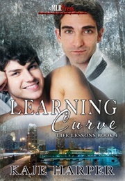 Learning Curve (Life Lessons, #4) (Kaje Harper)
