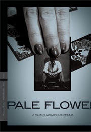 Pale Flower (1964)