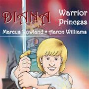 Diana: Warrior Princess   Designer(S) Marcus L. Rowland  Publisher(S)