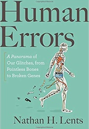 Human Errors (Nathan H. Lents)
