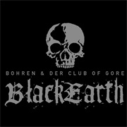 Bohren & Der Club of Gore - Black Earth
