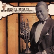 Louis Armstrong - The Best of Louis Armstrong: The Best of the Hot Five and Hot Seven Recordings