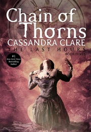 Chain of Thorns (Cassandra Clare)