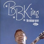 B.B. King - The Vintage Years