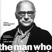 "The Man Who Had All the Luck" - Arthur Miller