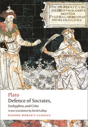 Defence of Socrates, Euthyphro, Crito (Plato)