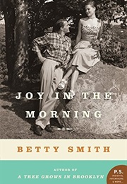 Joy Comes in the Morning (Betty Smith)