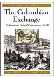 The Columbian Exchange (Alfred W. Crosby)