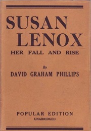 Susan Lenox: Her Fall and Rise (David Graham Phillips)