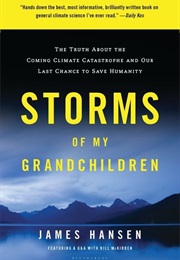 Storms of My Grandchildren (James Hansen)