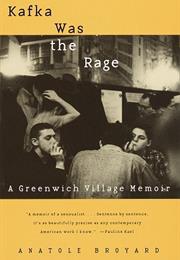 Kafka Was the Rage: A Greenwich Village Memoir